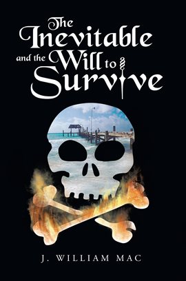 Imagen de portada para The Inevitable and the Will to Survive