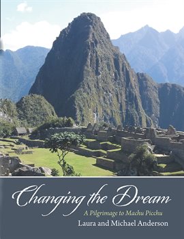 Cover image for Changing the Dream