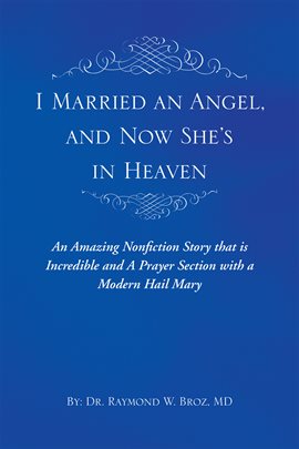 Imagen de portada para I Married an Angel, and Now She's in Heaven