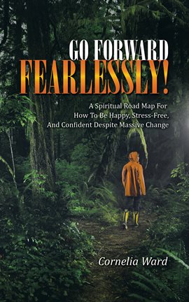 Imagen de portada para Go Forward Fearlessly!