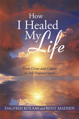 Imagen de portada para How I Healed My Life