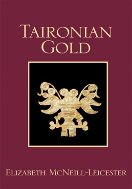 Imagen de portada para Taironian Gold