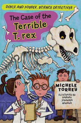 Cover image for The Case of the Terrible T. rex