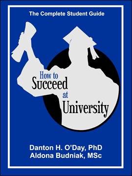 Cover image for How to Succeed At University