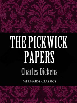 Cover image for The Pickwick Papers