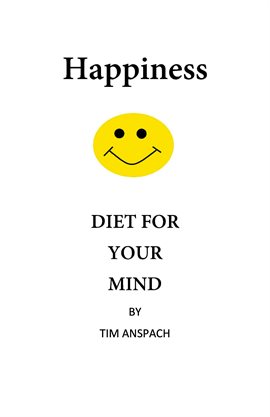 Cover image for Happiness Diet for Your Mind