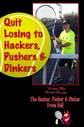 Imagen de portada para Quit Losing to Hackers, Pushers & Dinkers