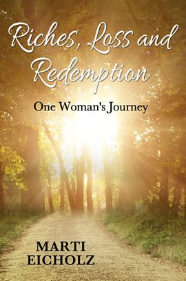 Cover image for Riches, Loss and Redemption