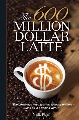 Cover image for The 600 Million Dollar Latte