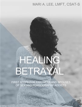 Cover image for Healing Betrayal