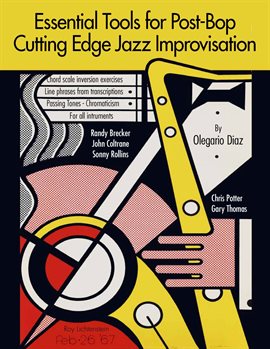 Imagen de portada para Essential Tools for Post-Bop Cutting Edge Jazz Improvisation