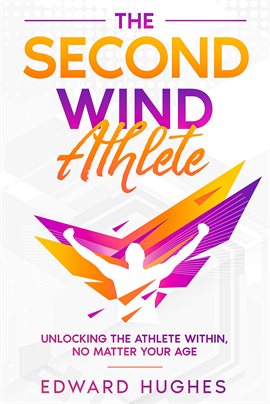 Cover image for The Second Wind Athlete