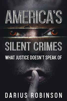 Cover image for America's Silent Crimes