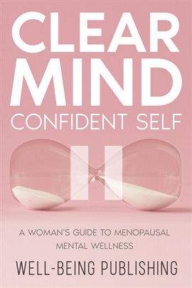 Cover image for Clear Mind, Confident Self
