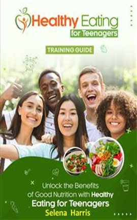 Cover image for Healthy Eating for Teenagers