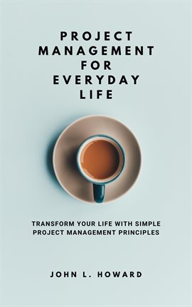 Cover image for Project Management for Everyday Life