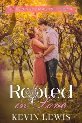 Imagen de portada para Rooted in Love
