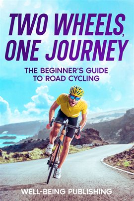 Cover image for Two Wheels, One Journey