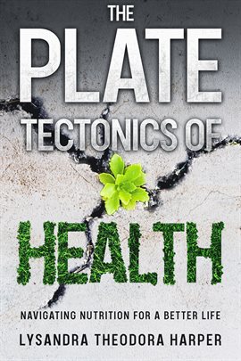 Imagen de portada para The Plate Tectonics of Health