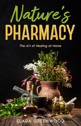 Cover image for Nature's Pharmacy