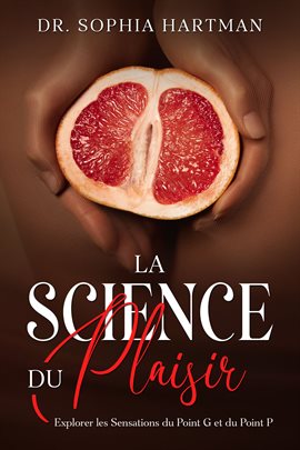 Cover image for La Science Du Plaisir