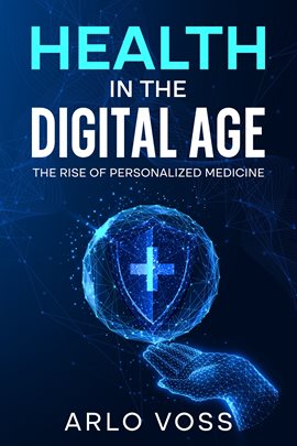 Cover image for Health in the Digital Age