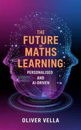 Cover image for The Future of Maths Learning