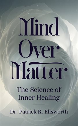 Cover image for Mind Over Matter
