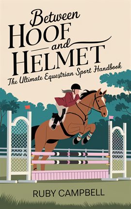 Imagen de portada para Between Hoof and Helmet