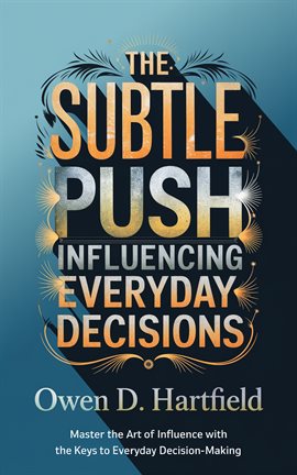 Cover image for The Subtle Push