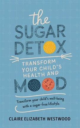 Imagen de portada para The Sugar Detox