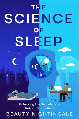 The Science of Sleep The Science of Sleep