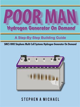 Cover image for Poor Man Hydrogen Generator on Demand
