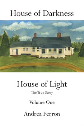 Cover image for House of Darkness House of Light, Volume 1