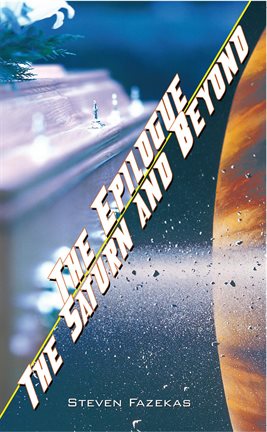 Cover image for The Epilogue / The Saturn and Beyond