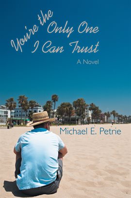 Cover image for You're the Only One I Can Trust