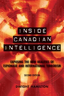 Imagen de portada para Inside Canadian Intelligence