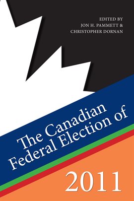 Imagen de portada para The Canadian Federal Election of 2011
