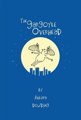 Cover image for The Gargoyle Overhead