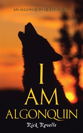 Cover image for I Am Algonquin