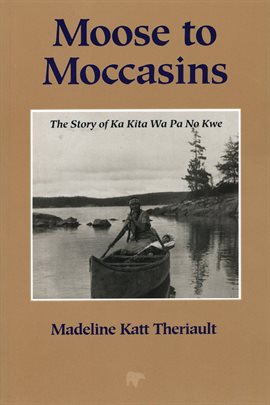 Cover image for Moose to Moccasins
