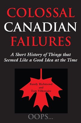 Cover image for Colossal Canadian Failures