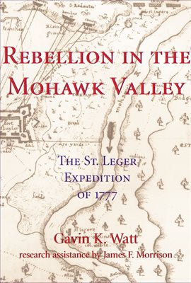 Cover image for Rebellion In The Mohawk Valley