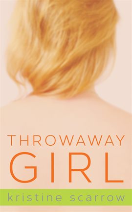 Cover image for Throwaway Girl