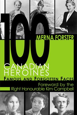 Cover image for 100 Canadian Heroines