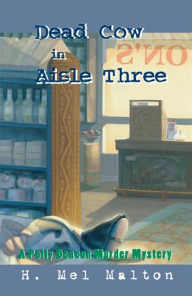 Cover image for Dead Cow in Aisle Three