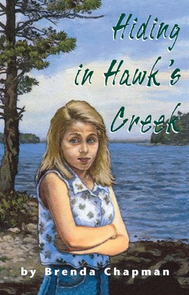 Cover image for Hiding in Hawk's Creek
