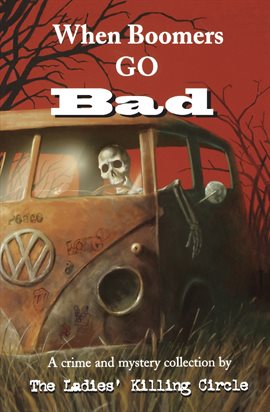 Imagen de portada para When Boomers Go Bad