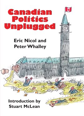 Cover image for Canadian Politics Unplugged