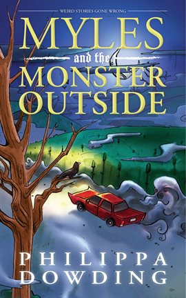 Cover image for Myles and the Monster Outside
